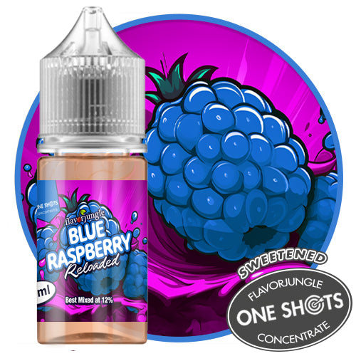 Blue Raspberry Reloaded One Shots